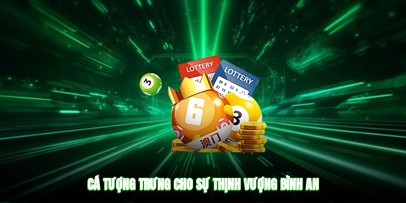 Cá tượng trưng cho sự thịnh vượng, bình an