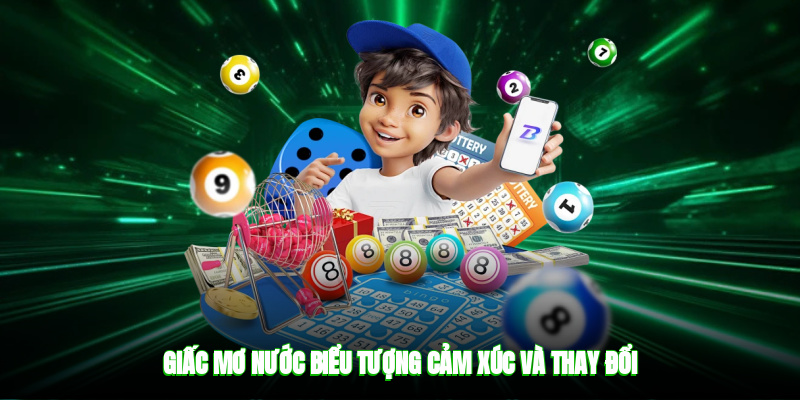 Giấc mơ nước biểu tượng cảm xúc và thay đổi