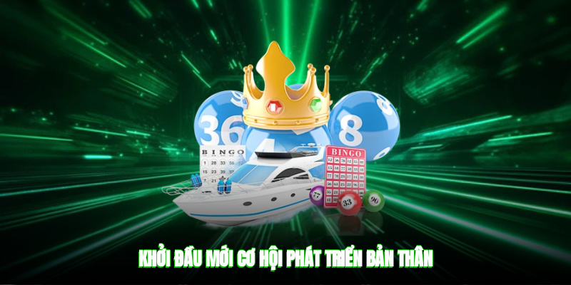 Khởi đầu mới, cơ hội phát triển bản thân